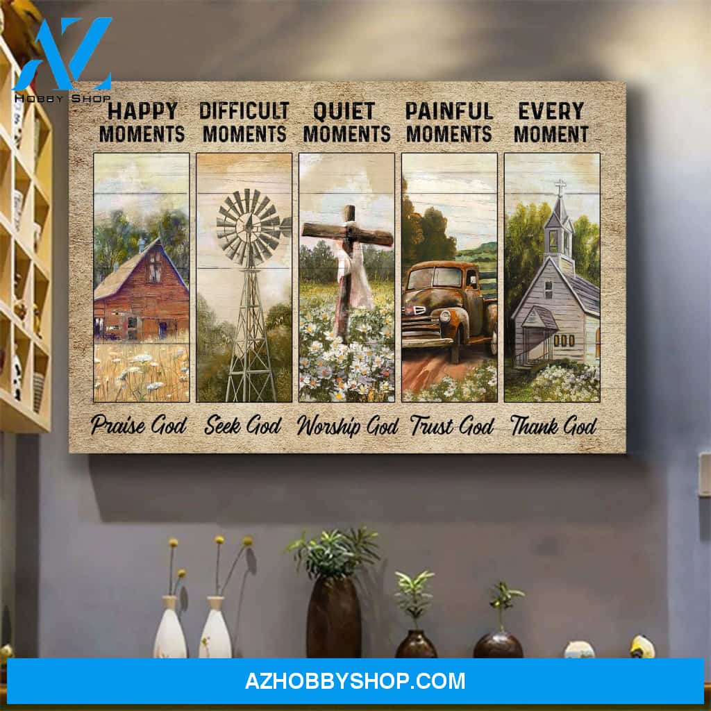 Beautiful farm land - Every moment Thank God - Jesus Landscape Canvas Prints - Wall Art