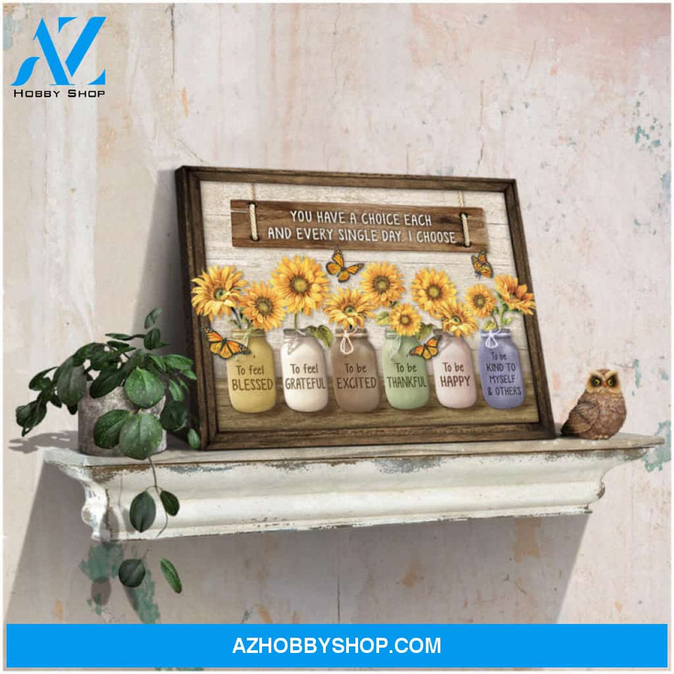 Beautiful Farmhouse Wall Decor Sunflower Art Canvas Prints Butterfly Today I Choose Motivational Quote Ohcanvas