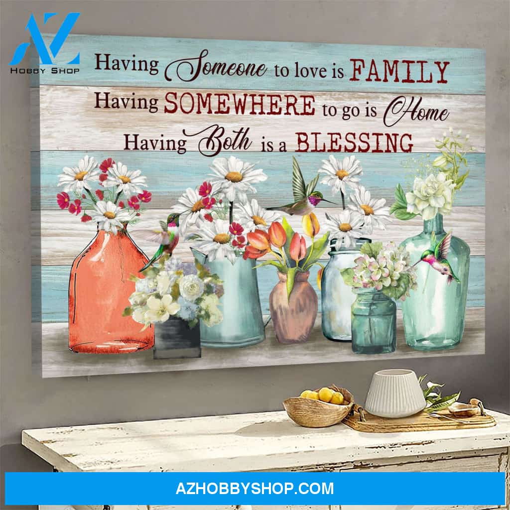 Beautiful flowers and hummingbird - Having both Family and Home is a blessing - Jesus Landscape Canvas Prints, Wall Art