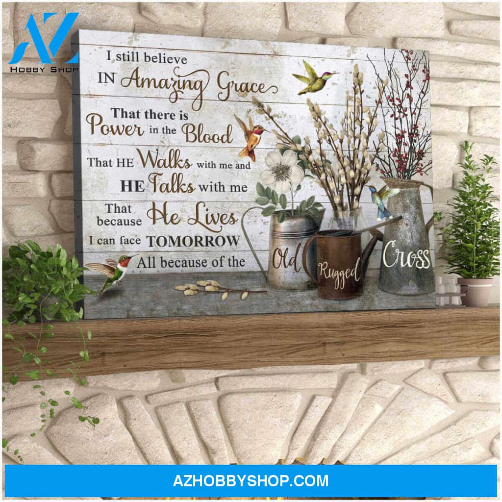 Beautiful Hummingbird Canvas I Still Believe In Amazing Grace Wall Art Decor