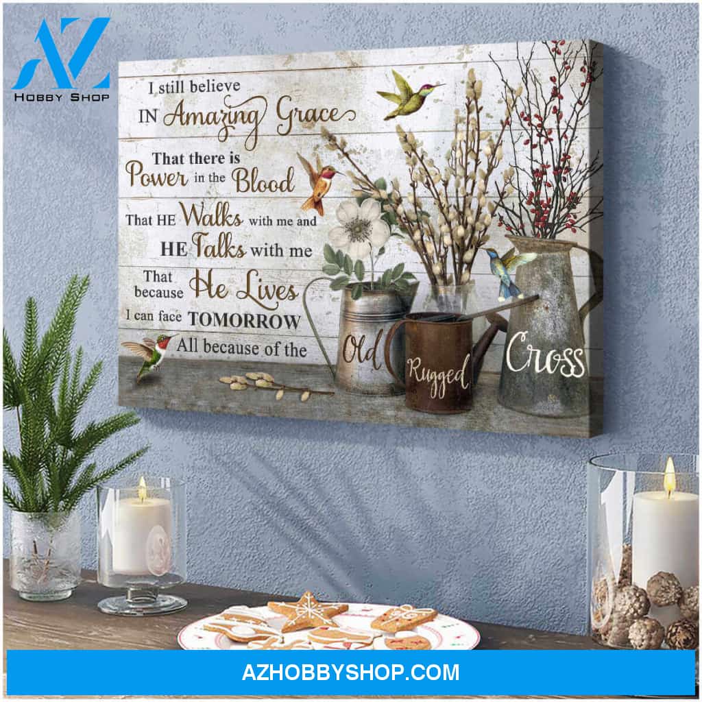 Beautiful Hummingbird Canvas I Still Believe In Amazing Grace Wall Art Decor