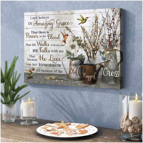 Beautiful Hummingbird Poster I Still Believe In Amazing Grace Poster Canvas Wall Decor Visual Art