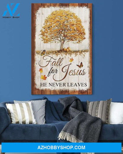 Beautiful tree - Fall for Jesus Canvas, He Never Leaves Jesus, Autumn Wall Art
