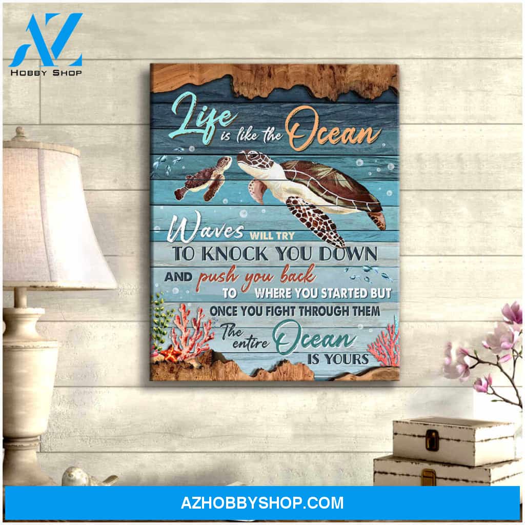 Beautiful Turtle Canvas Life Is Like The Ocean Wall Art Decor