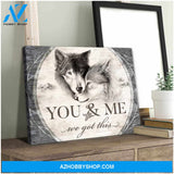 Beautiful Wolf Canvas You and Me We Got This Couple Wall Art Decor
