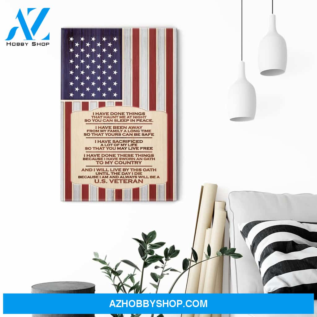 Because I Am And Always Will Be A U.S Veteran, Veteran Graphic Poster, Gift For U.S Veteran