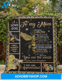 Bee Blanket, To My Mom You Are The World, Love Your Daughter, Gift For Mom Family 