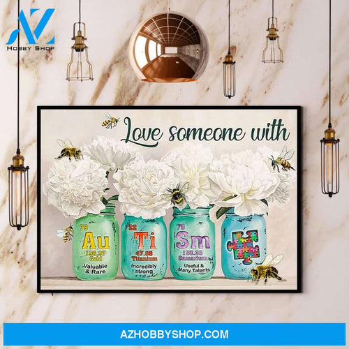 Bee Love Someone With Autism Canvas And Poster, Wall Decor Visual Art