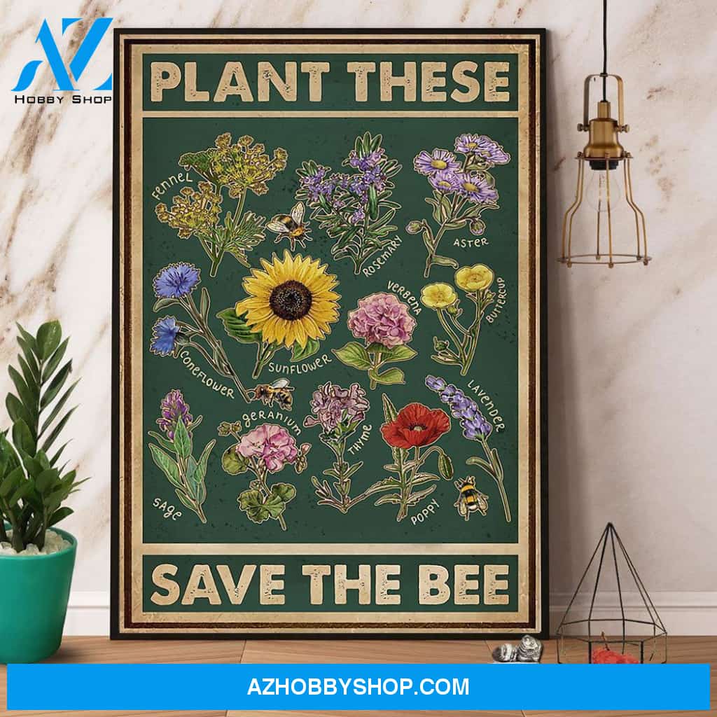 Bee Plant These Save The Bee Canvas And Poster, Wall Decor Visual Art