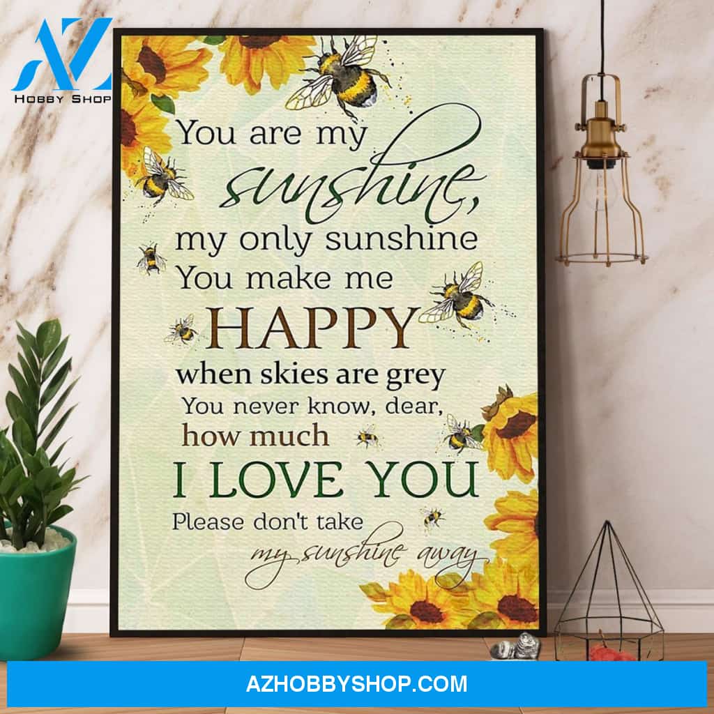 Bee Sunflower You Are My Sunshine I Love You Canvas And Poster, Wall Decor Visual Art