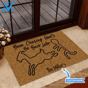 Been Chasing Goats Custom Doormat