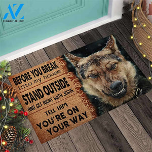 Before You Break Into My House - German Shepherd Dog Coir Pattern Print Doormat