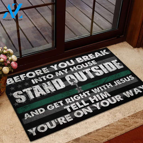 Before You Break Into My Veteran House Doormat PTU