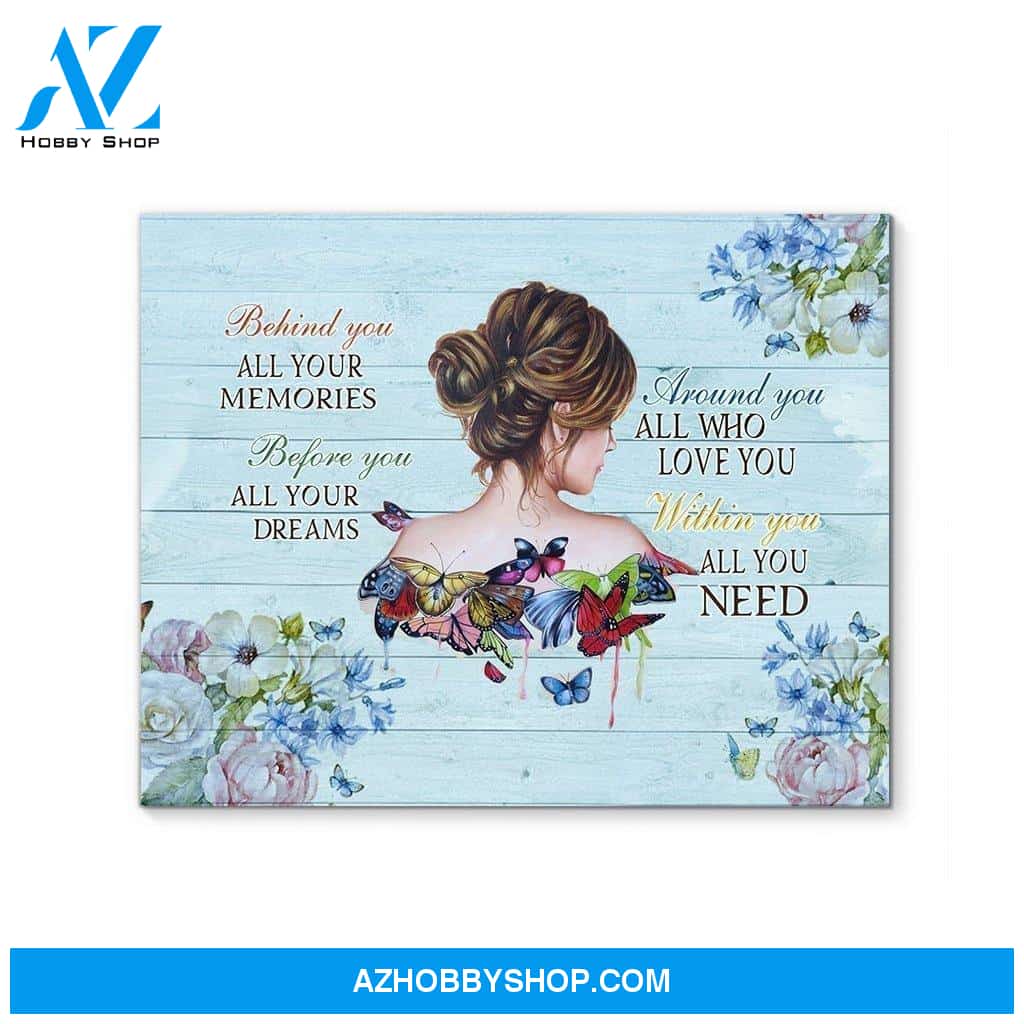 Behind You All Your Memories Woman Flowers Butterflies Canvas Prints Wall Art