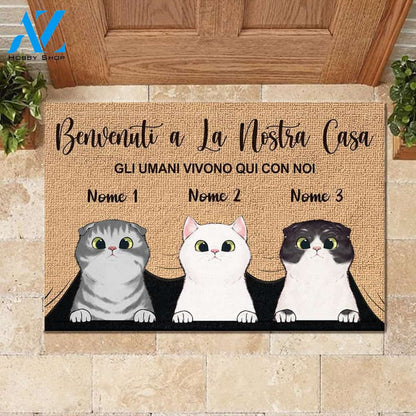 Benvenuti A La Nostra Casa - Funny Personalized Cat Doormat 