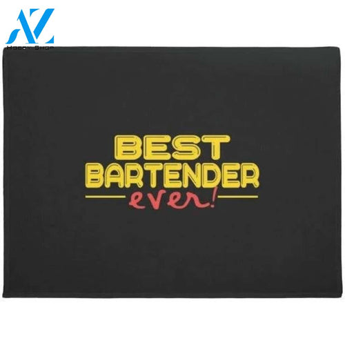 Best Bartender Ever Funny Bartender Indoor and Outdoor Doormat Warm House Gift Welcome Mat Gift for Friend Family