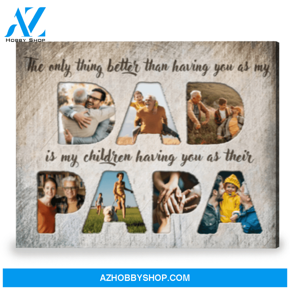 Best Custom Gift For Dad Birthday Photo Gift For Dad Canvas Print