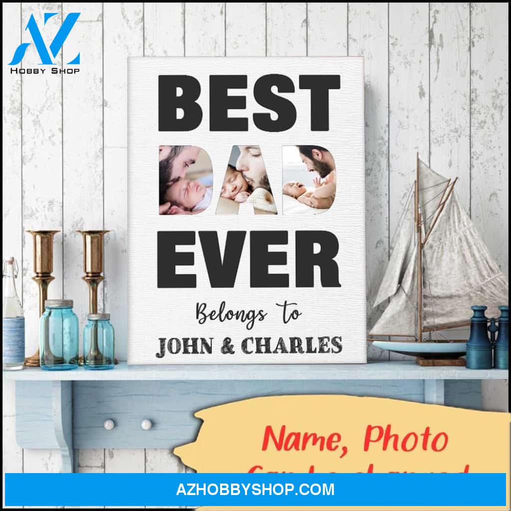 Best dad ever - Canvas
