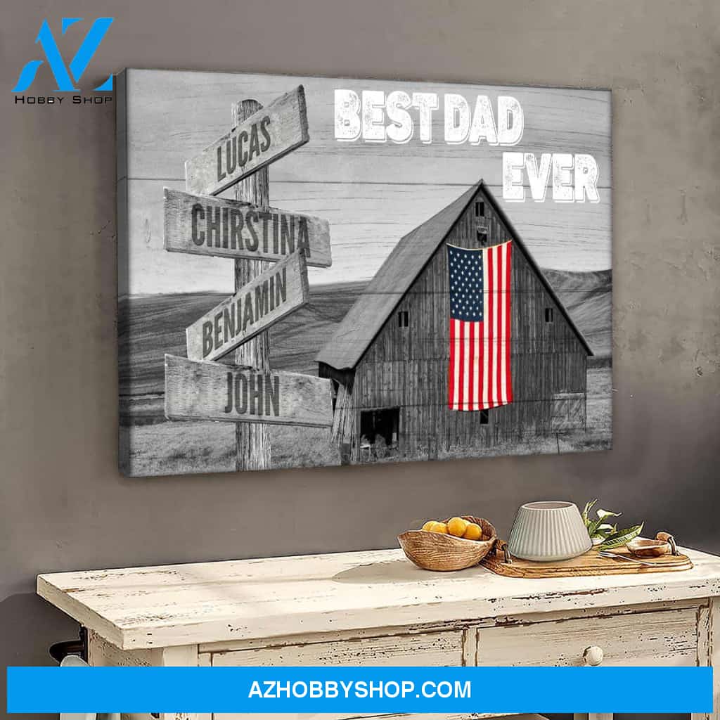 Best dad ever family multi names - Personalized Canvas