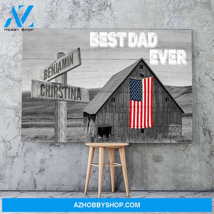Best dad ever family multi names - Personalized Canvas