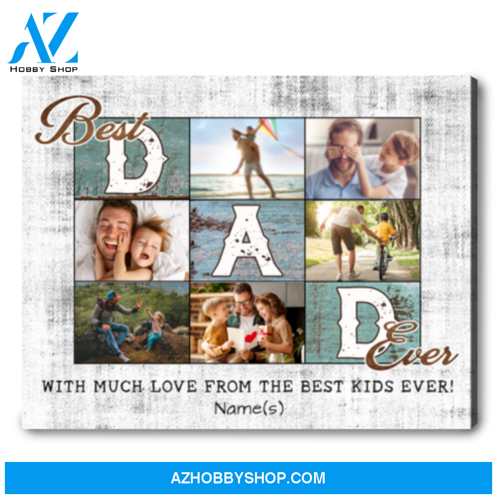 Best Dad Ever Father's Day Photo Personalized Wall Art Fathers Day Gifts For Dad