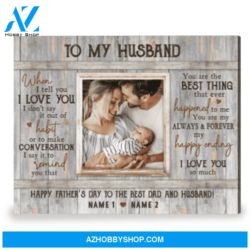 Best Father's Day Gift Idea From Wife Customized Gift For Husband Canvas