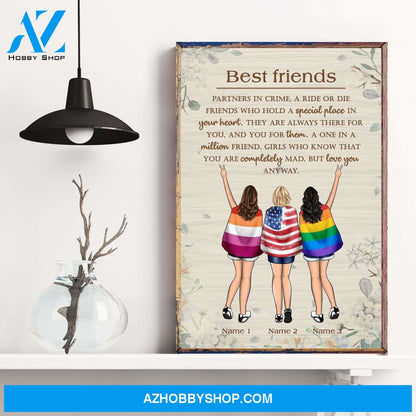 Best Friend - You Are Completely Mad, But Love You Anyway Poster & Canvas