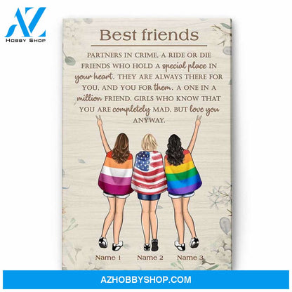 Best Friend - You Are Completely Mad, But Love You Anyway Poster & Canvas