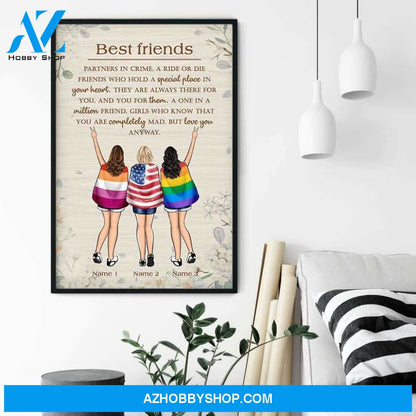 Best Friend - You Are Completely Mad, But Love You Anyway Poster & Canvas