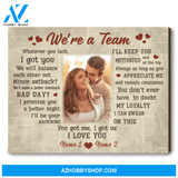 Best Gift For Couple Personalized Couple Canvas We're a Team Ohcanvas