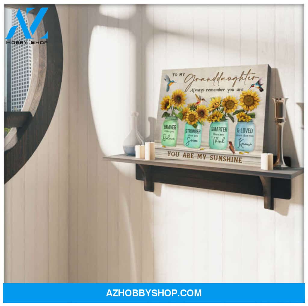 Best Gift for Granddaughter Sunflower You Are My Sunshine Canvas Print