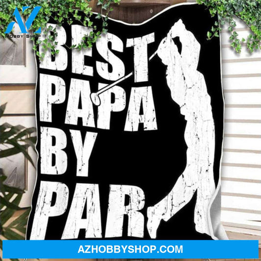 Best Papa By Par Fleece Blanket, Golf Blanket, Gift For Dad 