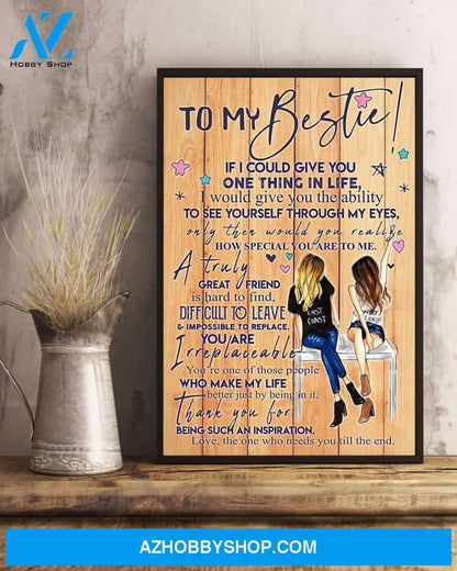 Bestie Canvas To My Bestie If I Could Give You One Thing In Life Canvas Wall Art Full Size