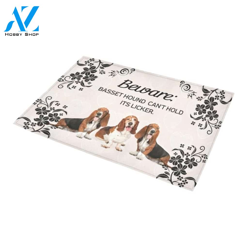 Beware Basset Hound Cant Hold Its Licker Printed Doormat Home Decor
