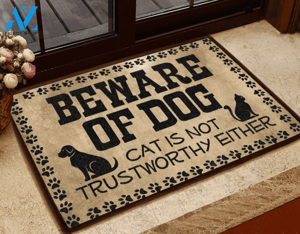 Beware of dog cat is not trustworthy either doormat – dnstyles