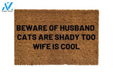 Beware Of Husband Cats Are Shady Too Wife Is Cool Door mat, Funny Doormat, Funny Welcome Mat, Funny Gift Idea, Closing Gift, Doormat