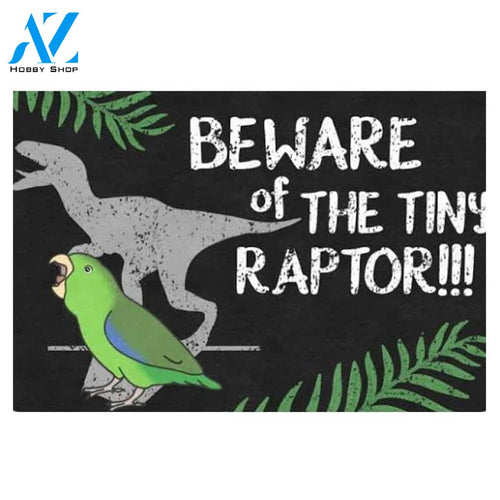 Beware Of The Tiny Raptor Green Parrotlet Doormat Funny Welcome Mat Housewarming Gift Home Decor Funny Doormat Gift For Friend