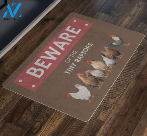 Beware Of The Tiny Raptors Chicken Doormat Indoor and Outdoor Doormat Welcome Mat House Warming Gift Home Decor Funny Doormat Gift Idea