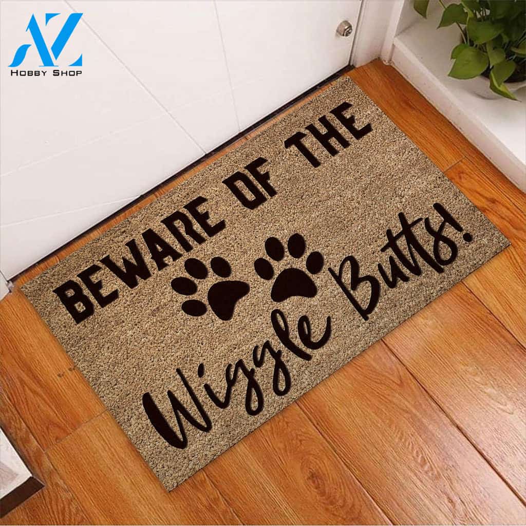 Beware Of The Wiggle Butts Dog Doormat Welcome Mat Housewarming Gift Home Decor Funny Doormat Best Gift Idea