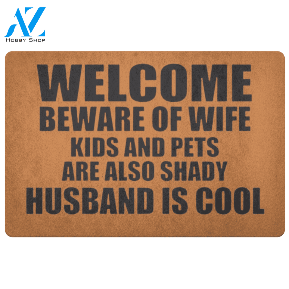 Beware of Wife Kids and Pets Doormat | Welcome Mat | House Warming Gift