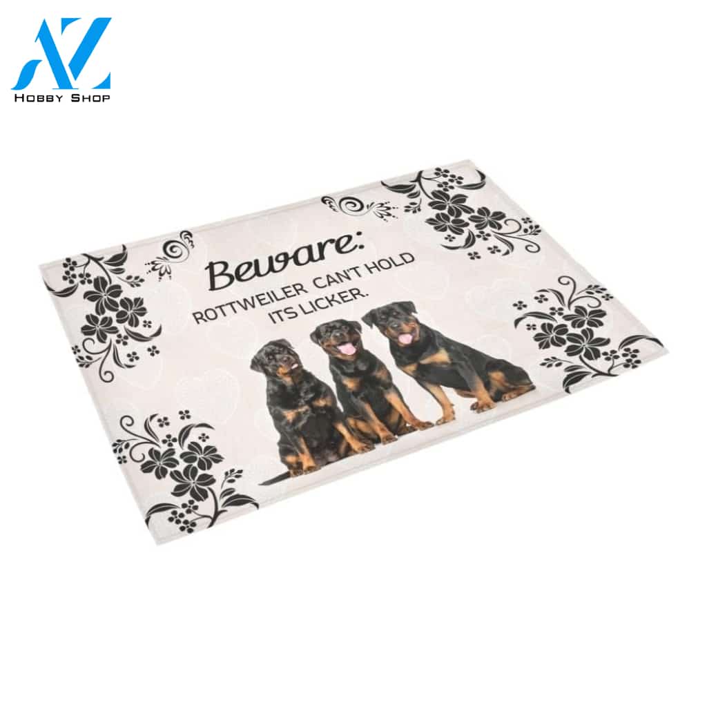 Beware Rottweiler Can't Hold Its Licker Printed Doormat Home Decor