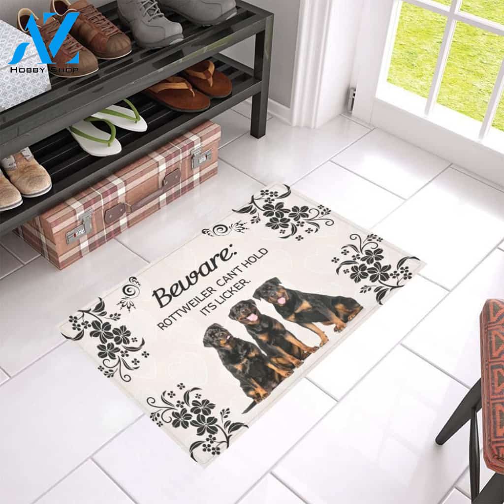 Beware Rottweiler Can't Hold Its Licker Printed Doormat Home Decor