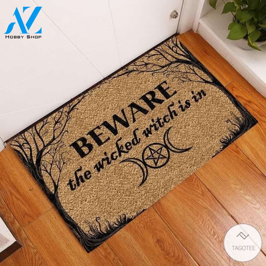 Beware The Wicked Witch Is In Doormat