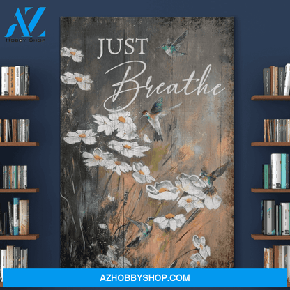 Portrait God Canvas - Bible Verse Wall Art - Awesome hummingbird and daisy - Just breathe Canvas