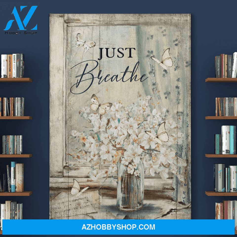 Portrait God Canvas - Bible Verse Wall Art - Beautiful white flower and butterfly - Just breath Canvas