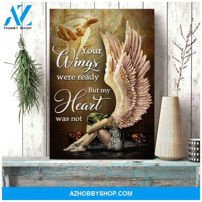 Portrait God Canvas - Bible Verse Wall Art - Heaven - Your wings were ready but my heart was not Canvas