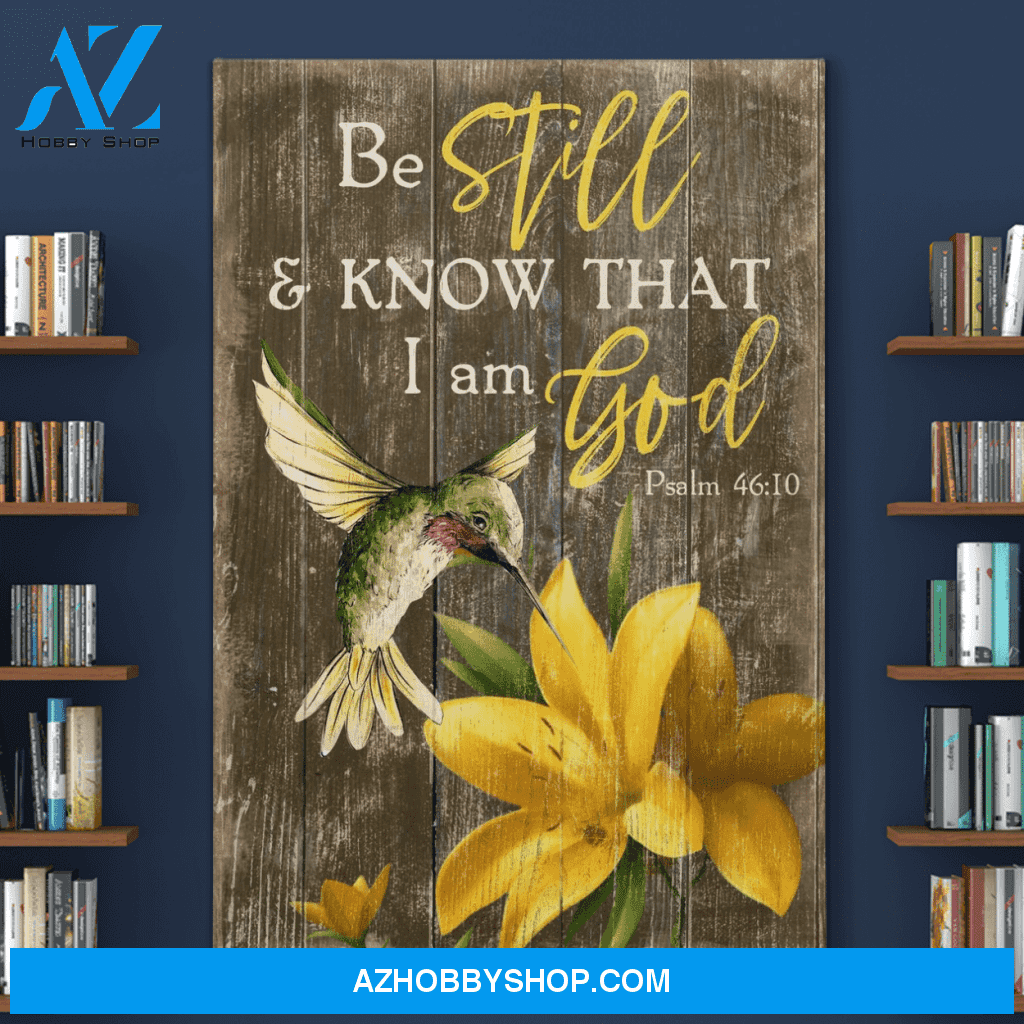 Portrait God Canvas - Bible Verse Wall Art - Hummingbird and Flower - Be still and know that I am God 2 Canvas