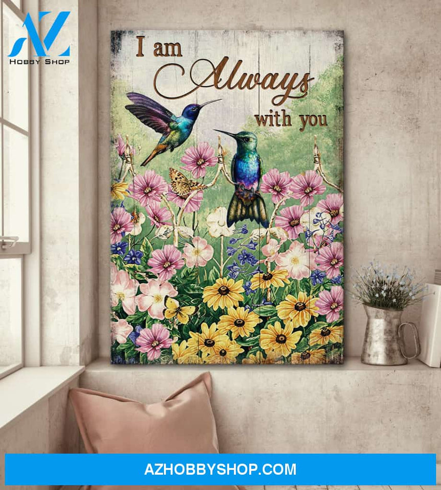 Portrait God Canvas - Bible Verse Wall Art - Hummingbird and flowers - I am always with you Canvas