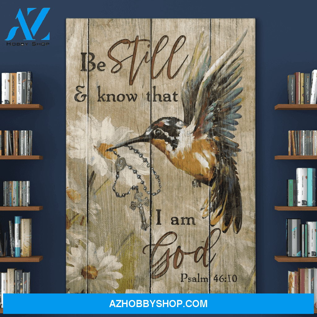 Portrait God Canvas - Bible Verse Wall Art - Hummingbird and Jesus - Be still and know that I am God Canvas