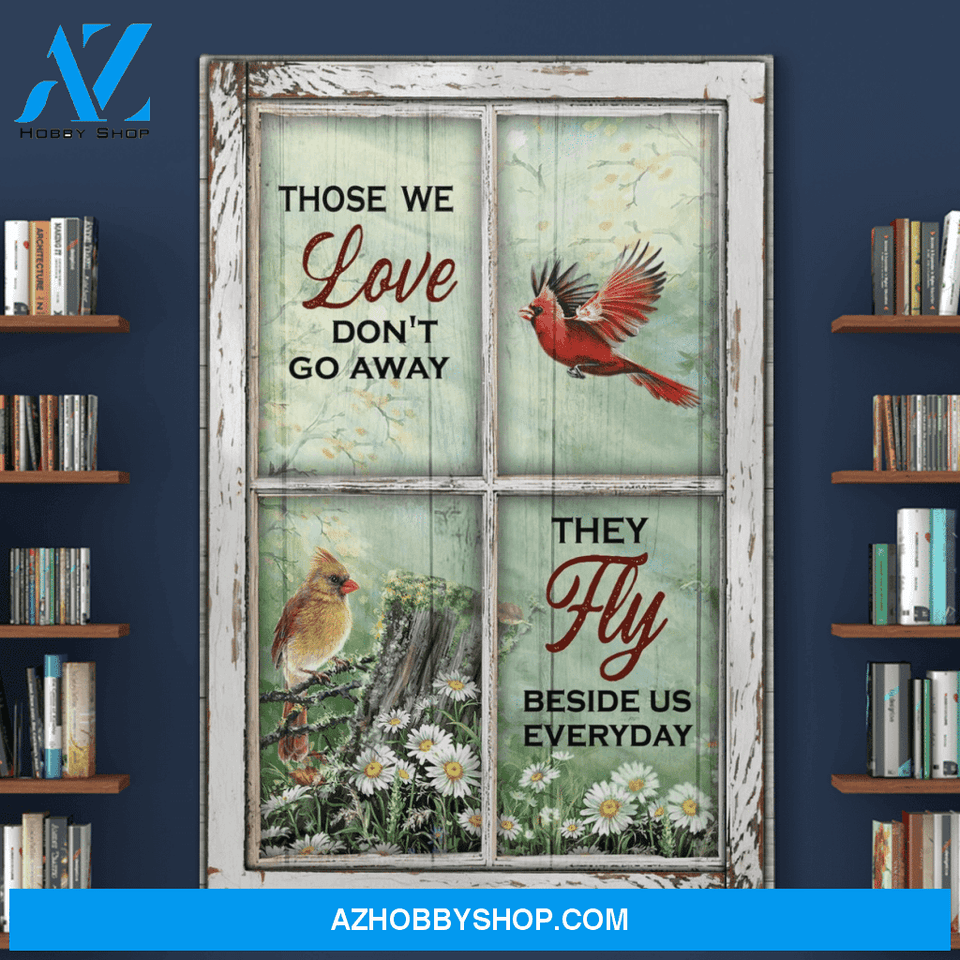 Portrait God Canvas - Bible Verse Wall Art - Hummingbird and window - Those we love dont go away Canvas